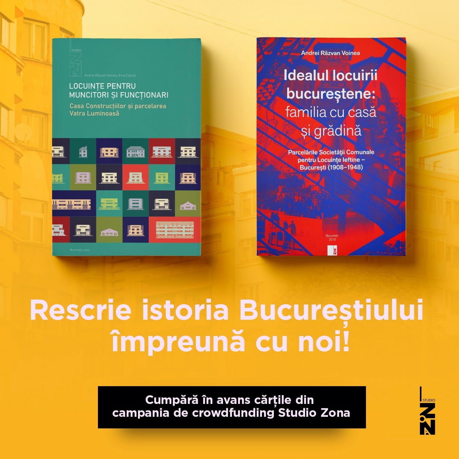 Rescriem istoria Bucureștiului!